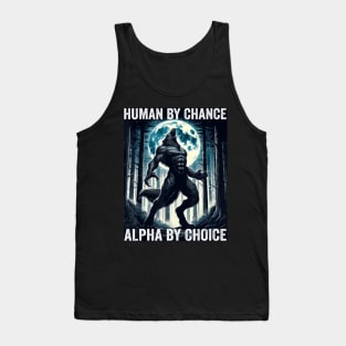 Human By Chance Alpha By Choice Cool Alpha Wolf Tank Top